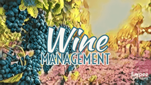 Board Game: Wine Management